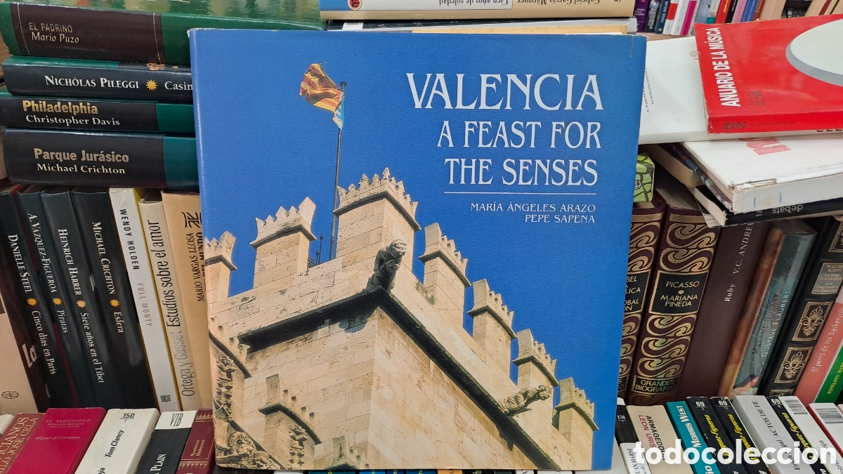 Libros de segunda mano: Valencia. A feast for the senses. Maria &Aacute;ngeles Arazo. Pepe Sapena