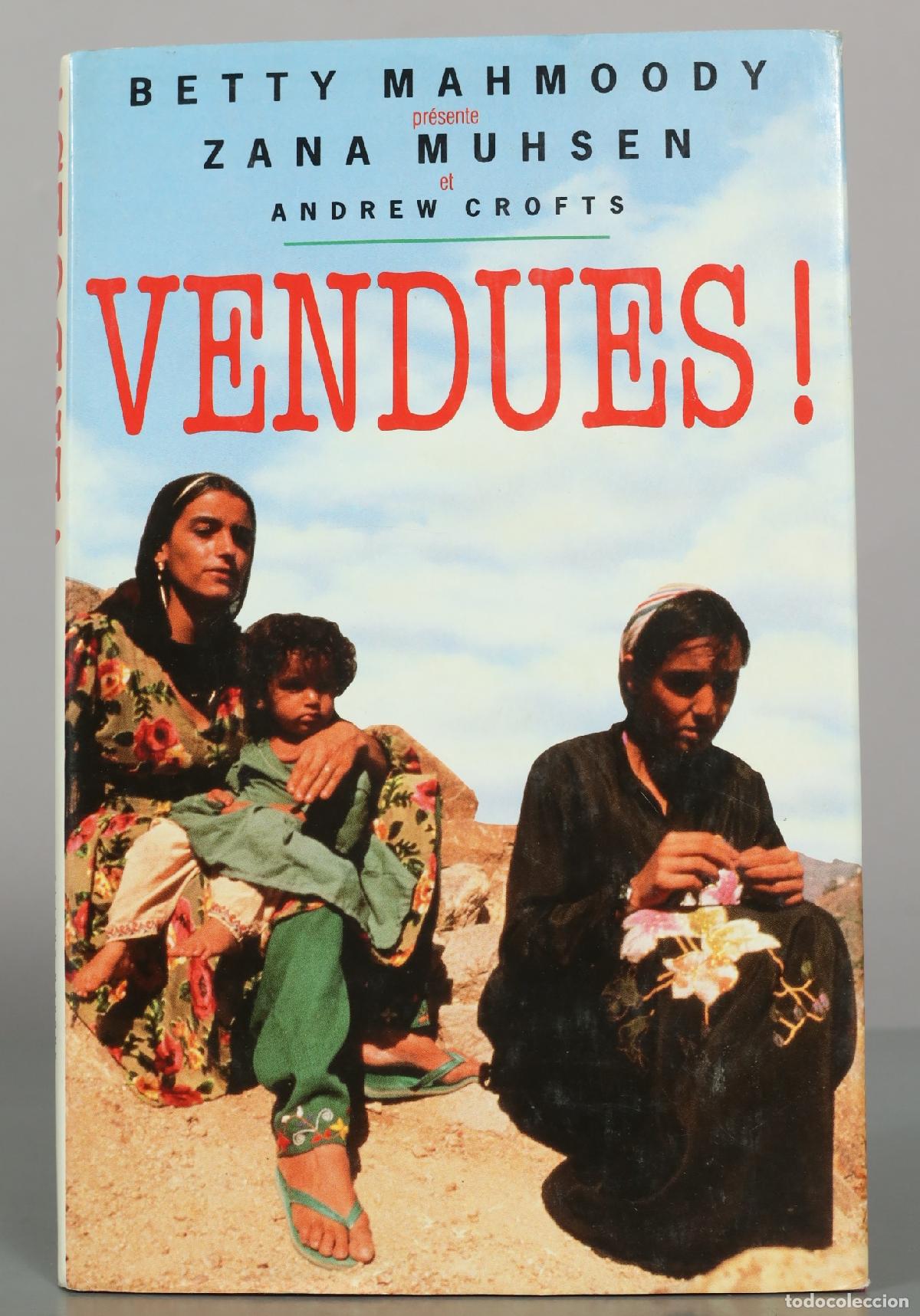 Libros de segunda mano: Vendues ! - Zana Muhsen, Andrew Crofts