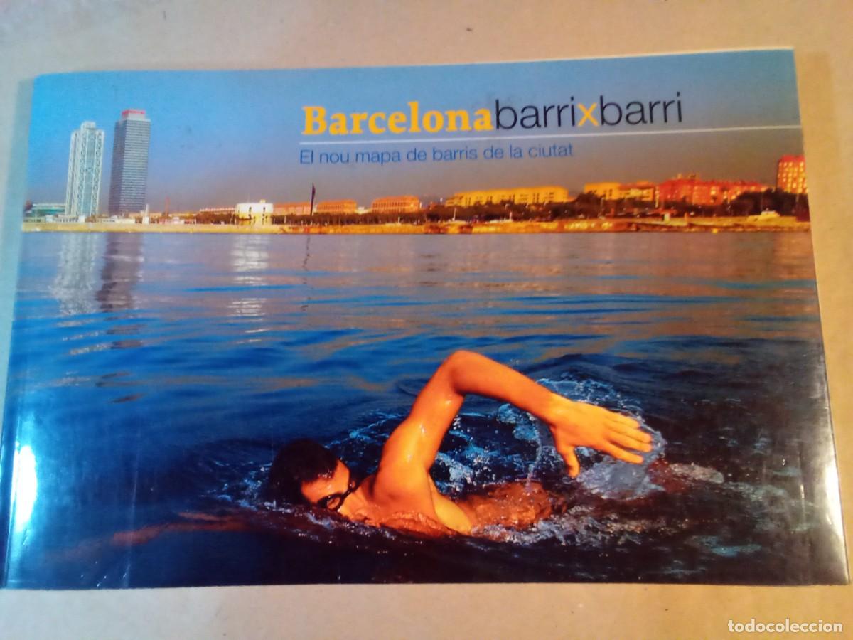 Libros de segunda mano: BARCELONA BARRI X BARRI DE L'AJUNTAMENT DE BARCELONA