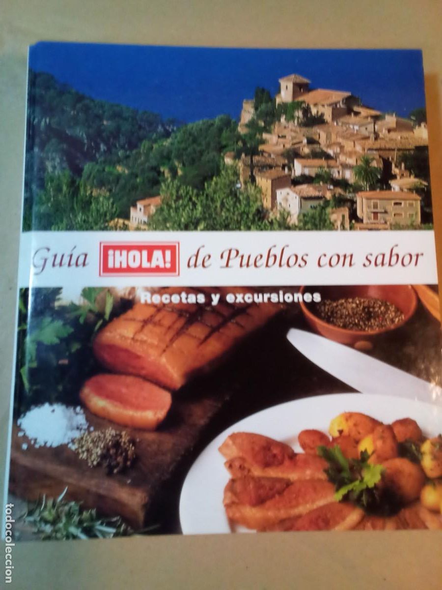 Libros de segunda mano: GU&Iacute;A -HOLA- DE PUEBLOS CON SABOR.