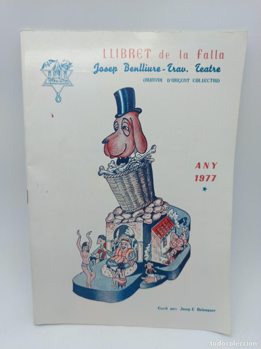 Libri di seconda mano: LLIBRET DE LA FALLA JOSEP BENLLIURE TRAV.TEATRE 1977