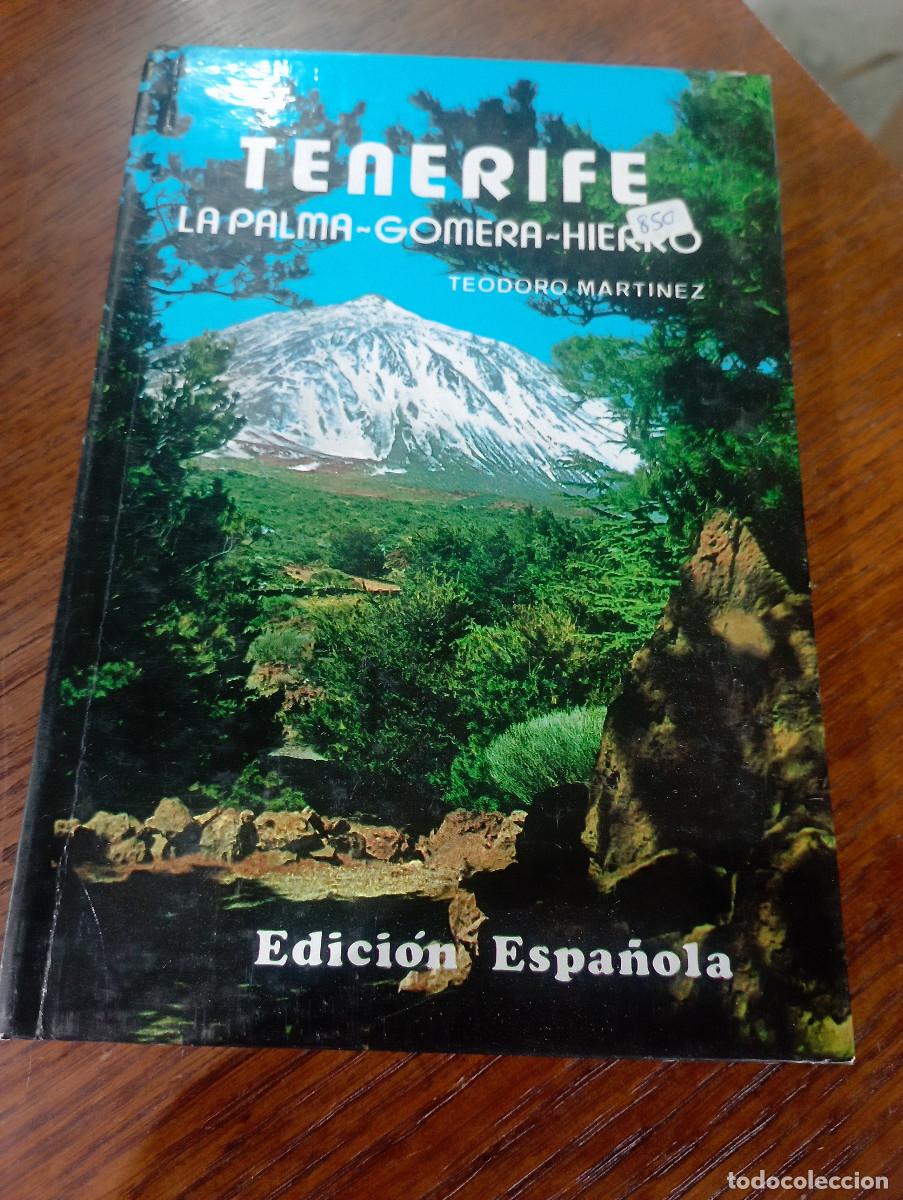 Libros de segunda mano: Tenerife - La Palma- Gomera - Hierro Teodoro Mart&iacute;nez - GV1
