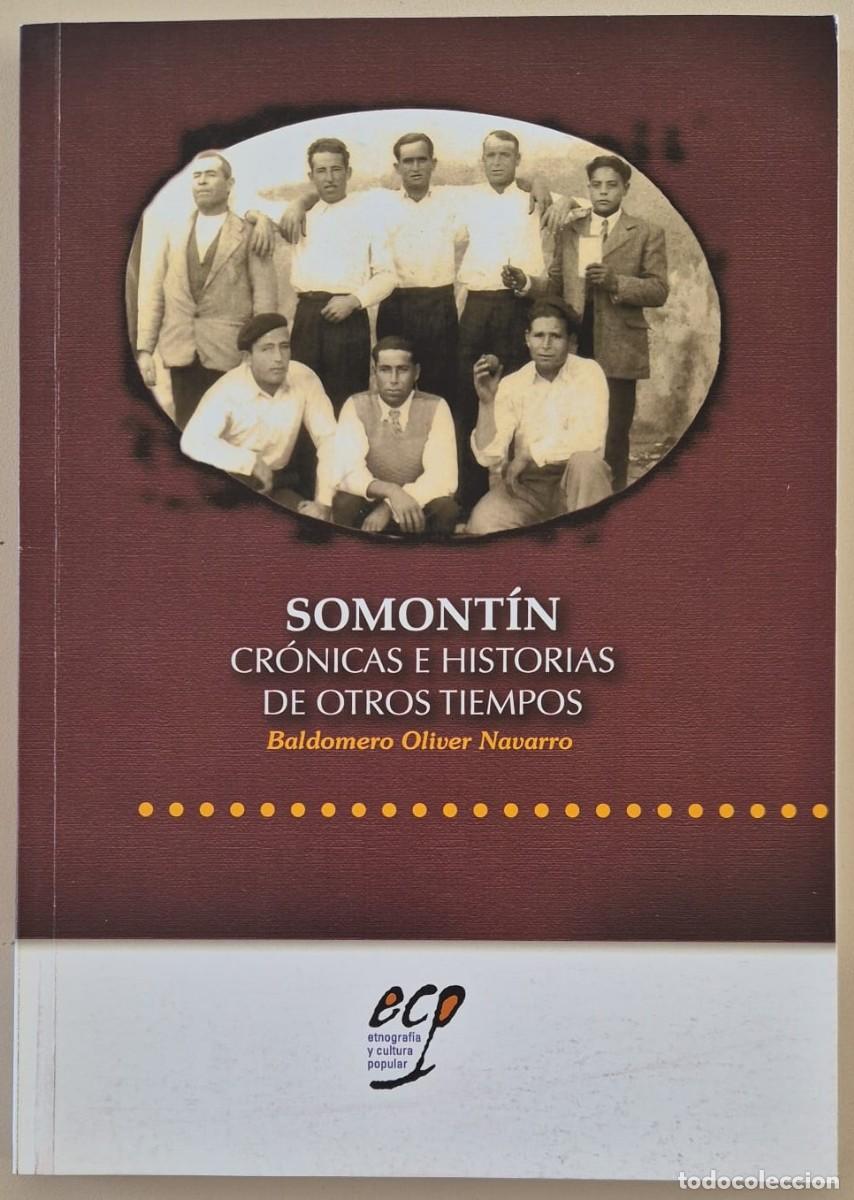 Libros de segunda mano: Somont&iacute;n. Cr&oacute;nicas e historias de otros tiempos