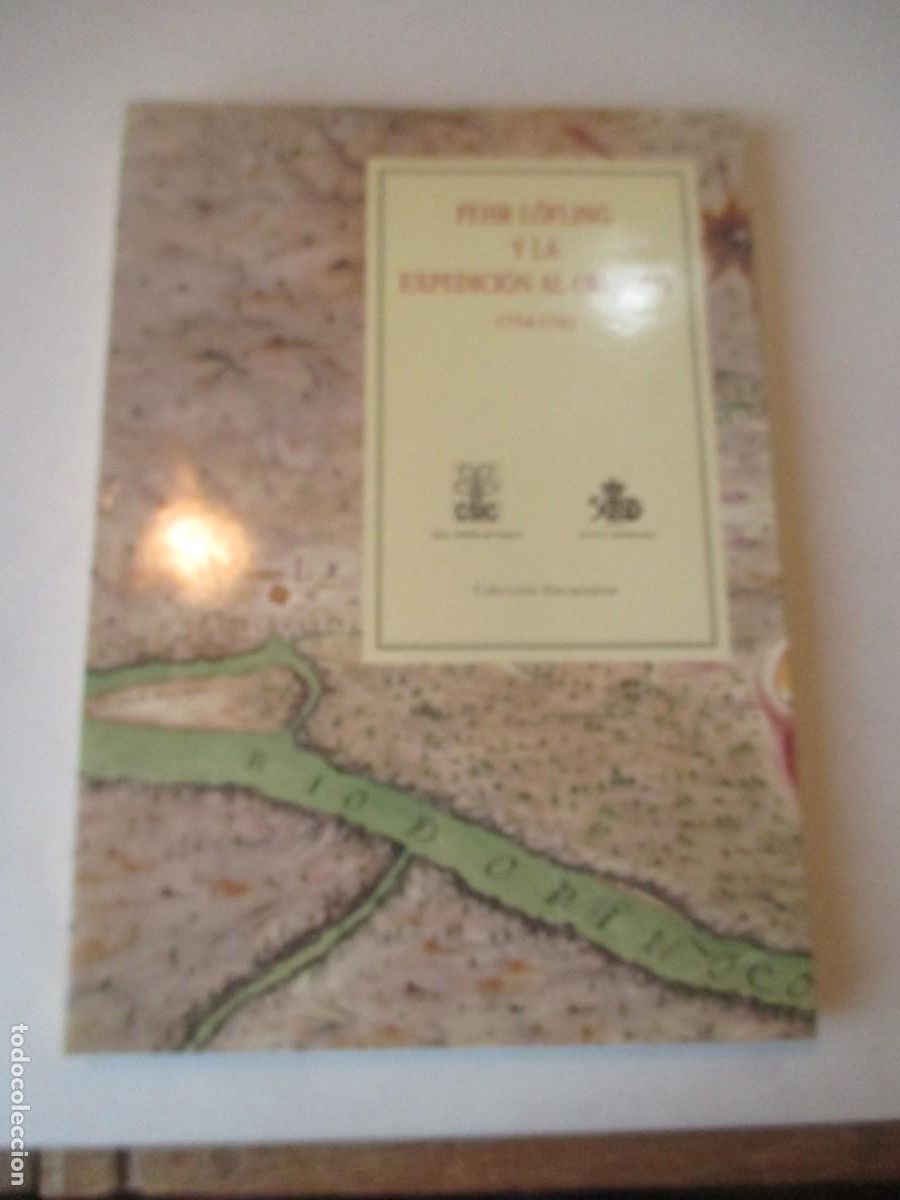 Gebrauchte B&uuml;cher: PEHR L&Ouml;FLING Y LA EXPEDICI&Oacute;N AL ORINOCO W41721