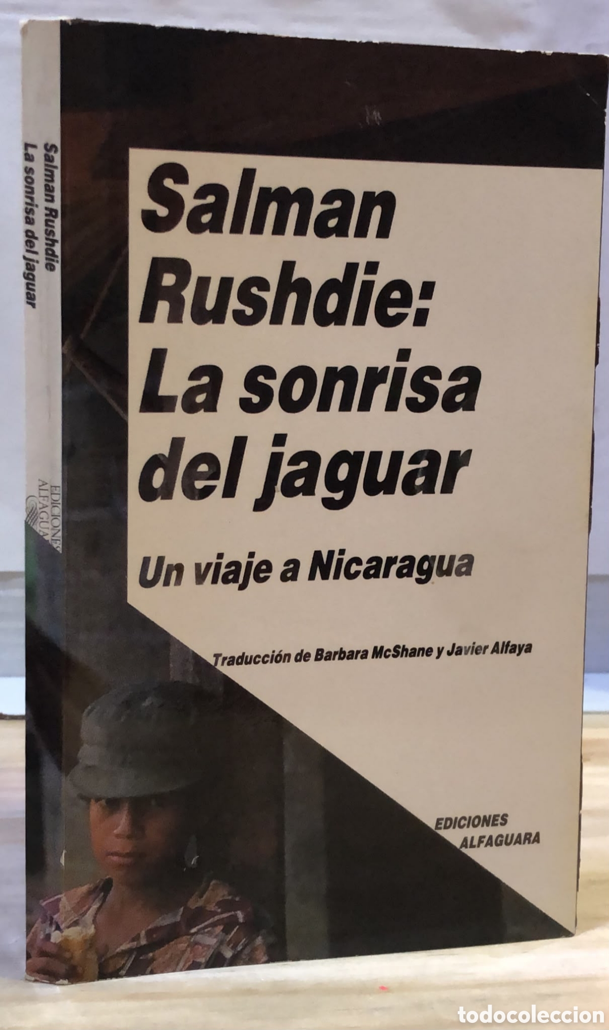 Gebrauchte B&uuml;cher: La sonrisa del jaguar. Un viaje a Nicaragua - Salman Rushdie