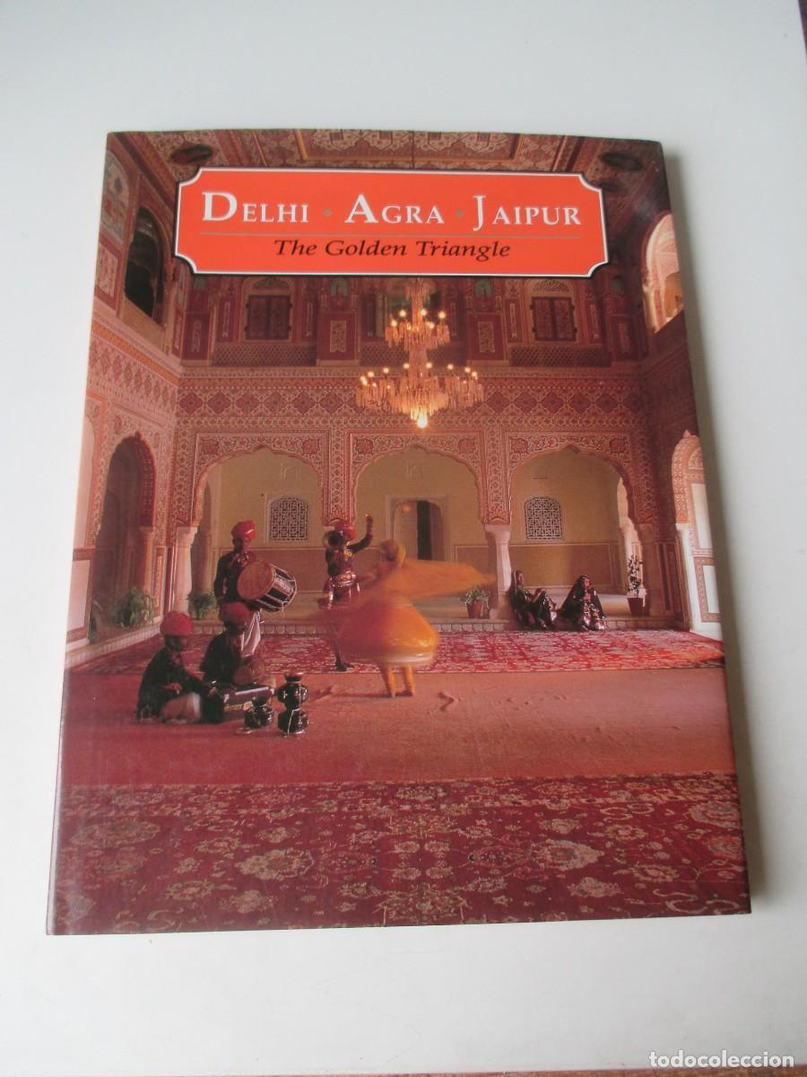 Libros de segunda mano: DELHI , AGRA, JAIPUR The golden triangle (ingl&eacute;s) W41736