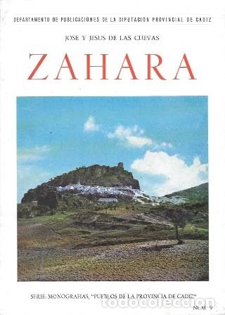 Livros em segunda m&atilde;o: ZAHARA - MONOGRAF&Iacute;AS, PUEBLOS DE LA PROVINCIA DE C&Aacute;DIZ N&ordm; 9 - JOSE Y JESUS DE LAS CUEVAS - A-CA-4559