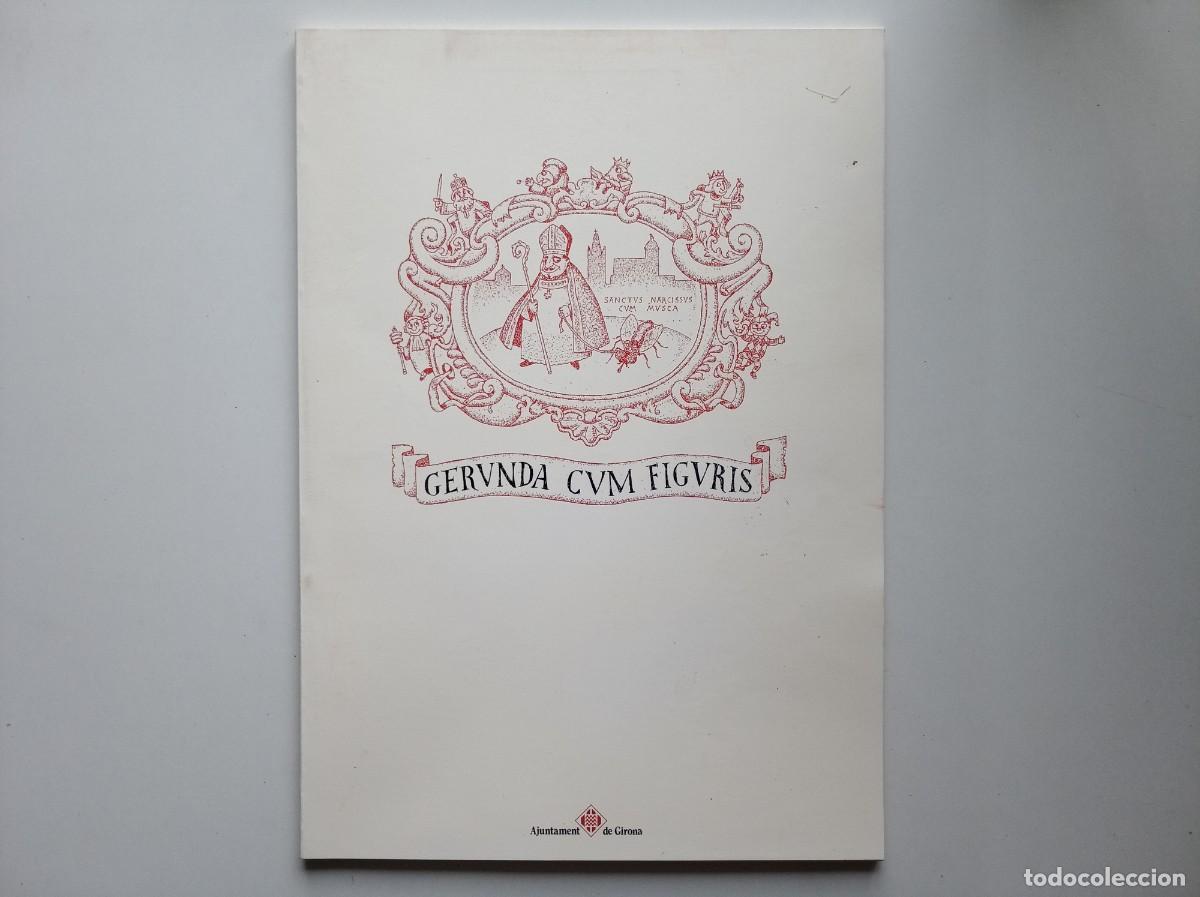 Second hand books: GERUNDA CUM FIGURIS. DIBUIXOS DE CARLES VIV&Oacute;. MOLT IL.LUSTRAT. FOLI. 1989. GIRONA.
