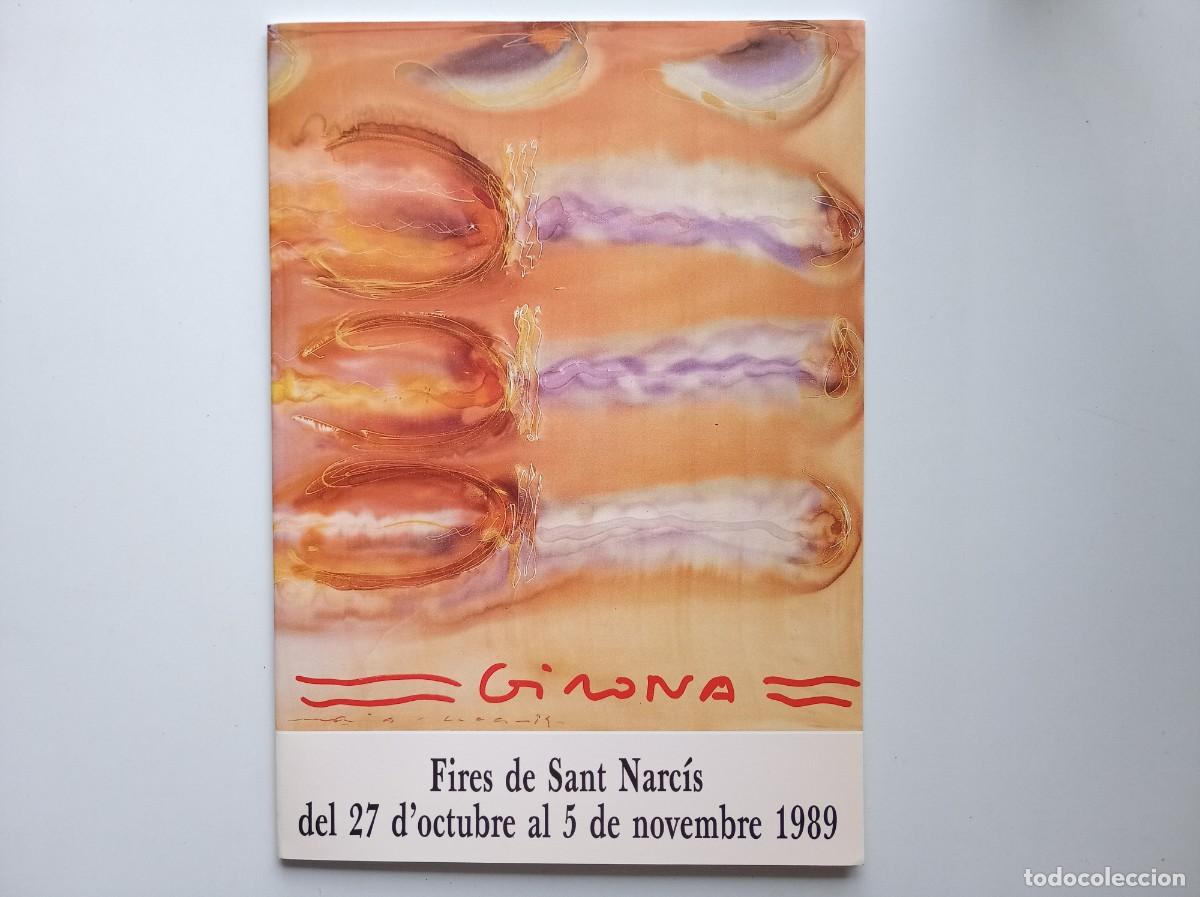 Libros de segunda mano: FIRES DE SANT NARCIS 1989. FOLI. IL.LUSTRAT. PROGRAMA GIRONA.