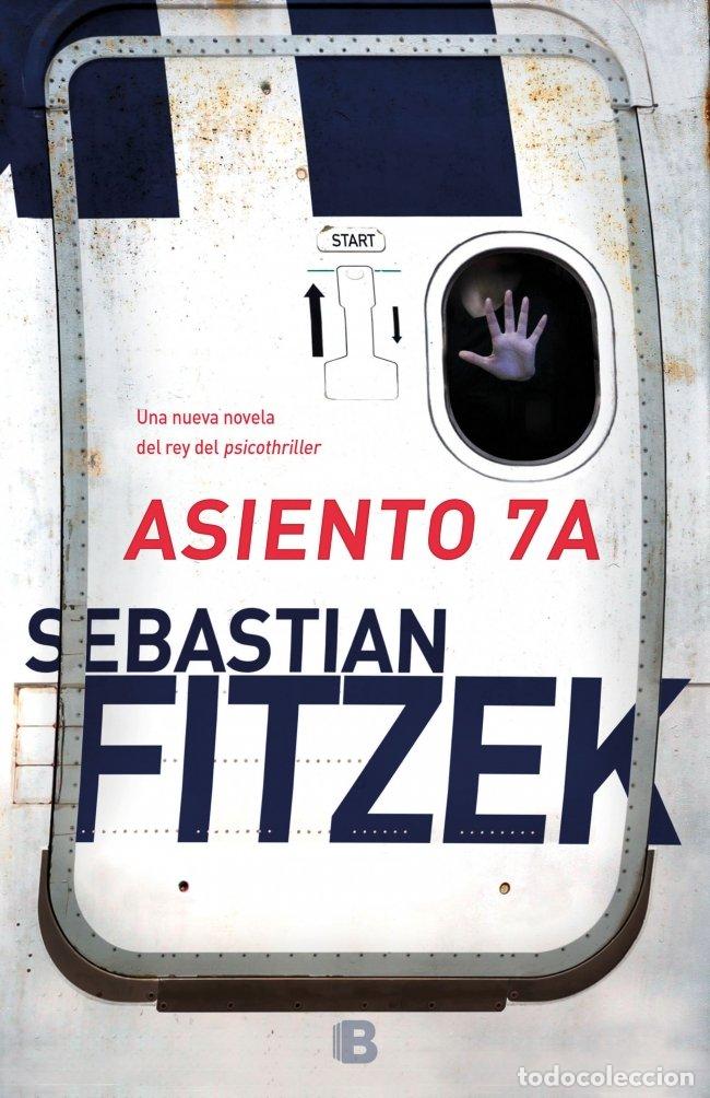 Livros em segunda m&atilde;o: Asiento 7A - Sebastian Fitzek - Editorial B
