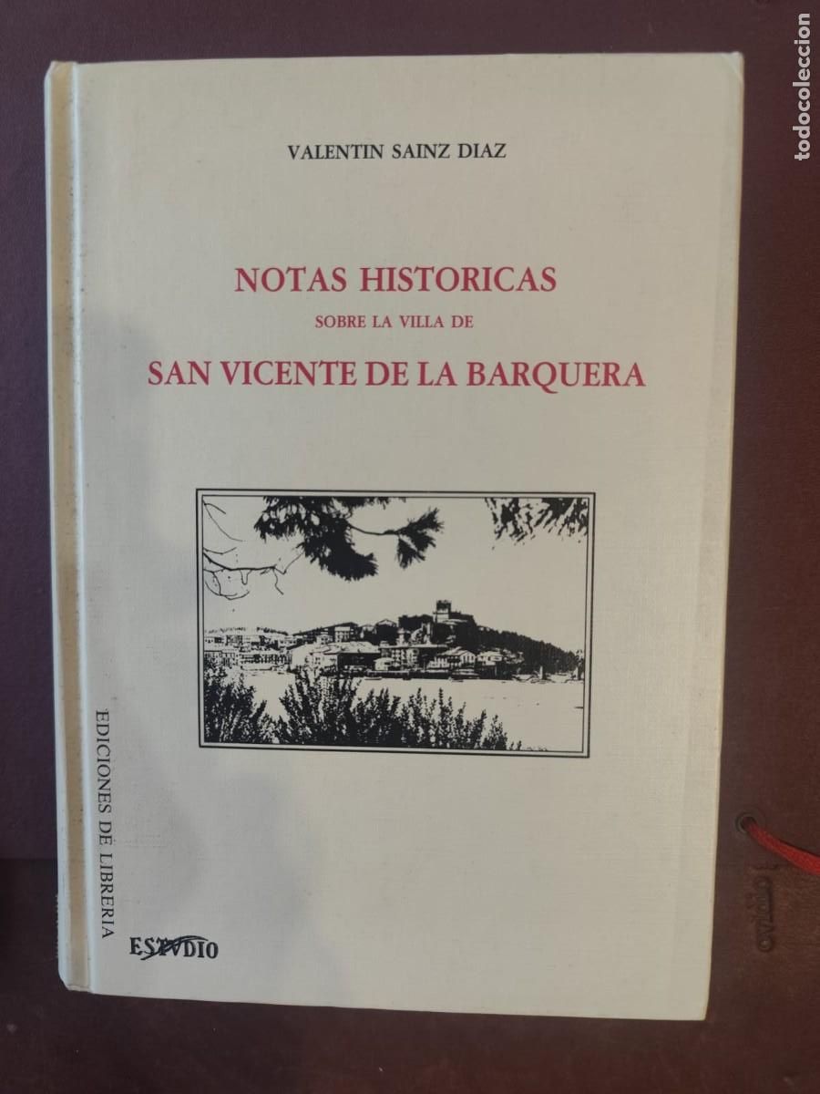 Libros de segunda mano: Valent&iacute;n Sainz D&iacute;az. NOTAS HIST&Oacute;RICAS SOBRE VILLA SAN VICENTE DE LA BARQUERA