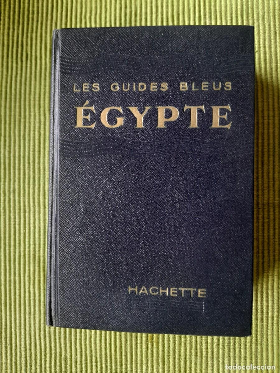 Libros de segunda mano: LES GUIDES BLEUS. EGYPTE HACHETTE 1956