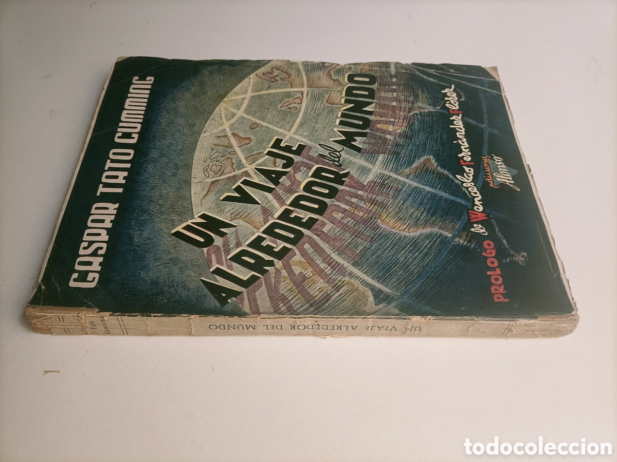 Gebrauchte B&uuml;cher: Un viaje alrededor del mundo Gaspar Tato Cumminnc