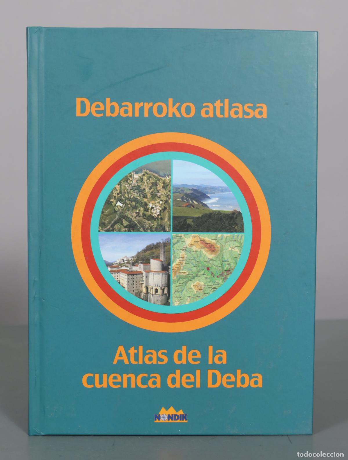 Second hand books: Debarroko atlasa - Atlas de la cuenca del Deba - Nondik