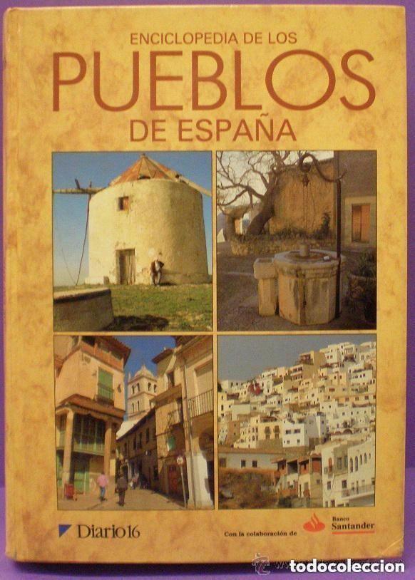 Libros de segunda mano: Enciclopedia de los pueblos de Espa&ntilde;a