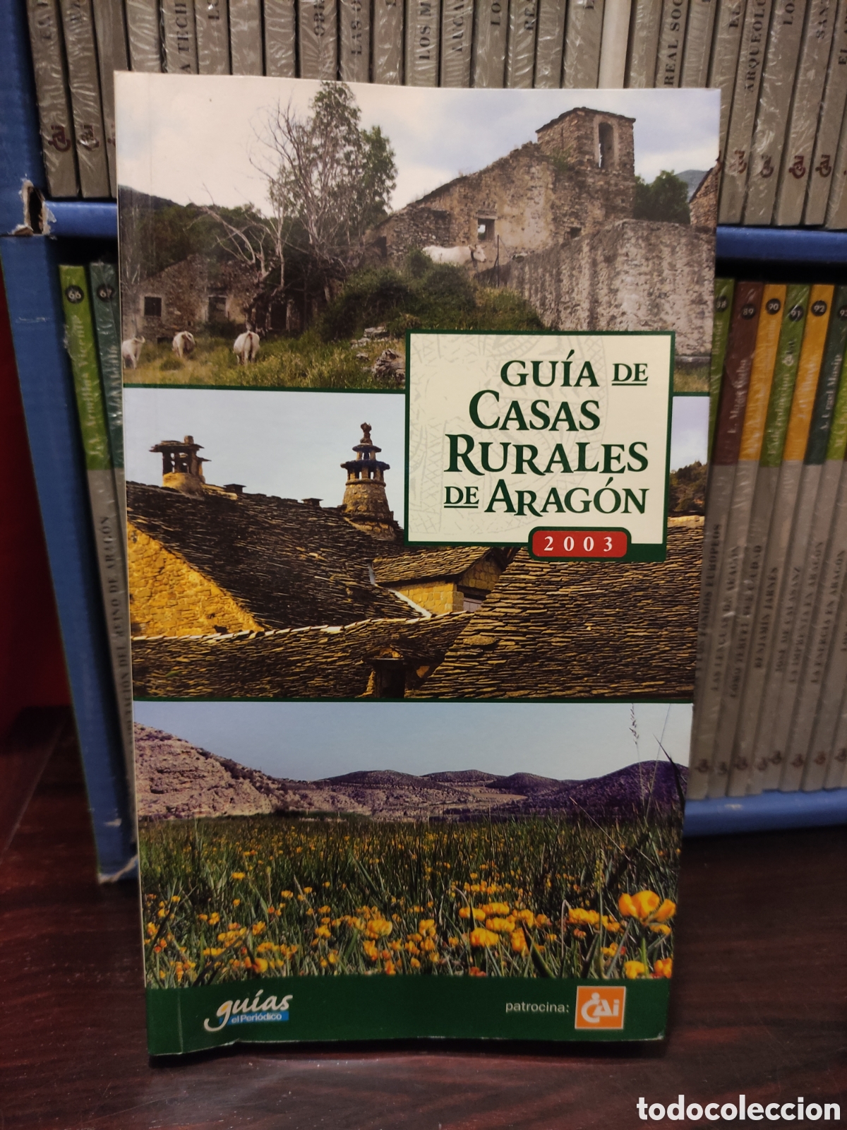 Livres d'occasion: GUIA DE CASAS RURALES DE ARAGON 2003