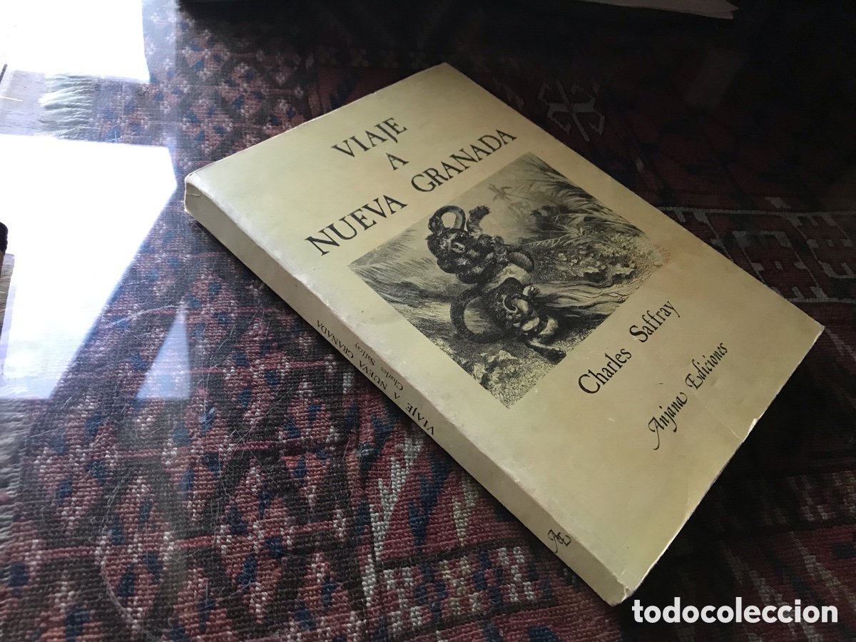 Libros de segunda mano: Viaje a Nueva Granada. Charles Saffray. Anjana ediciones