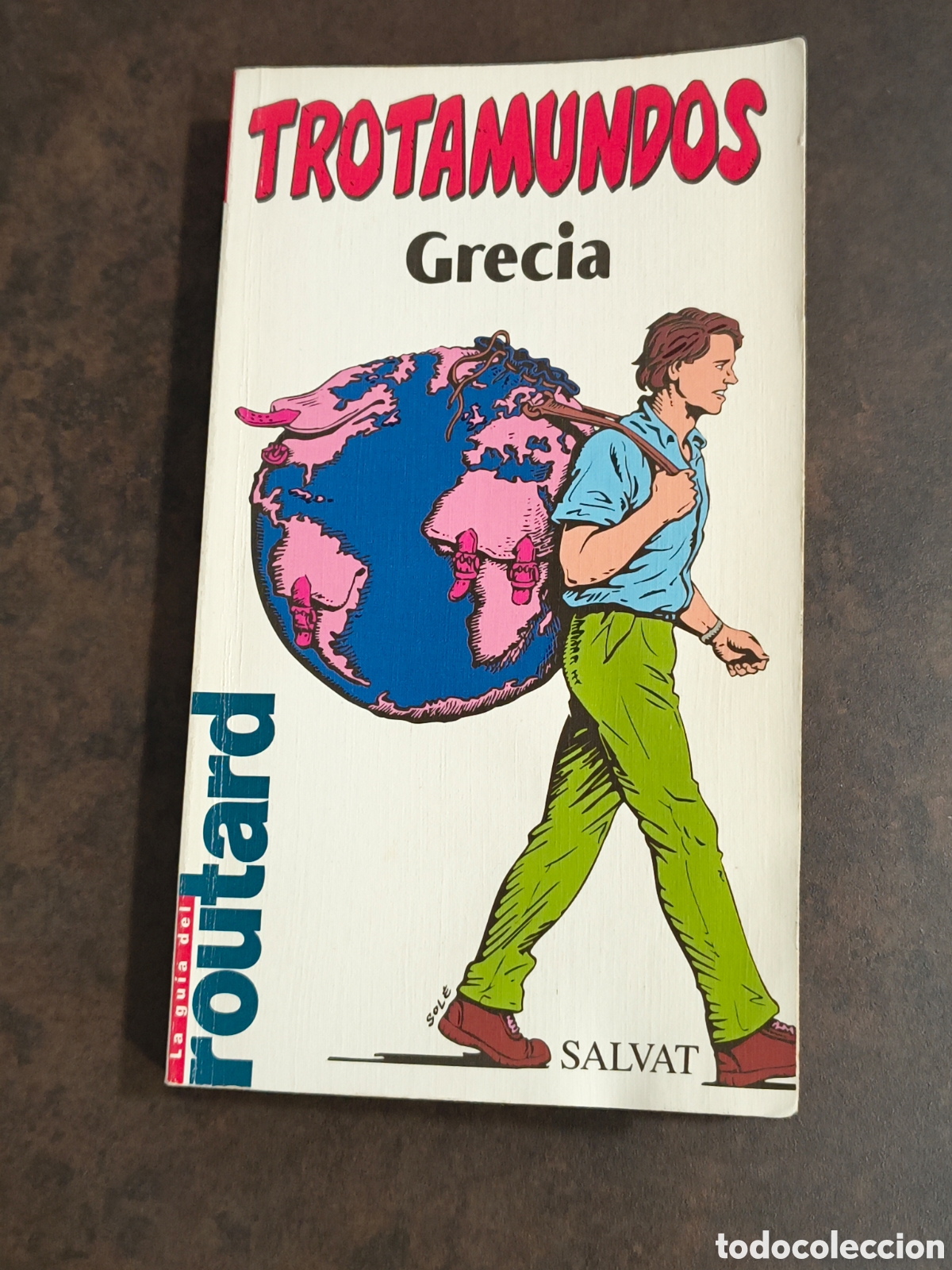 Livres d'occasion: TROTAMUNDOS. GRECIA (SALVAT)