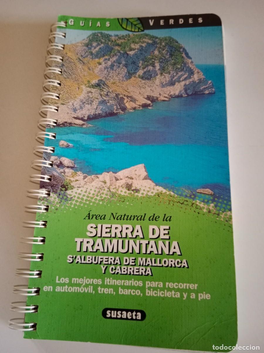 Libros de segunda mano: GUIA SIERRA DE TRAMUNTANA. SUSAETA