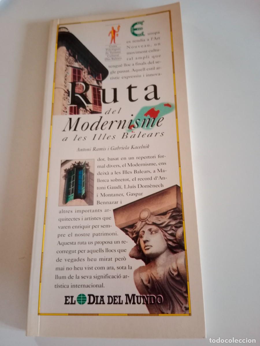 Livros em segunda m&atilde;o: RUTA DEL MODERNISME A LES ILLES BALEARS (EN CATAL&Agrave;) EL MUNDO