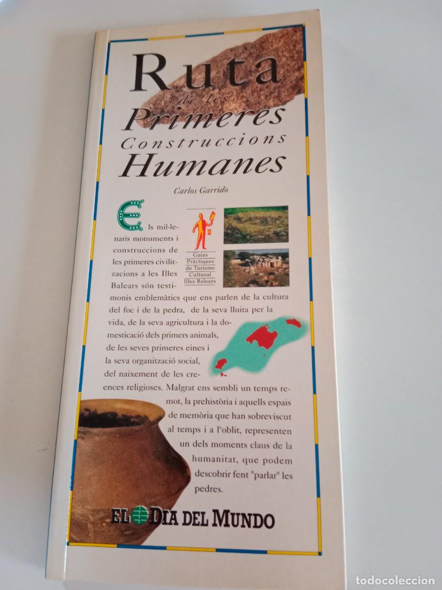 Libros de segunda mano: RUTA DE LES PRIMERES CONSTRUCCIONS HUMANES (EN CATAL&Agrave;) EL MUNDO