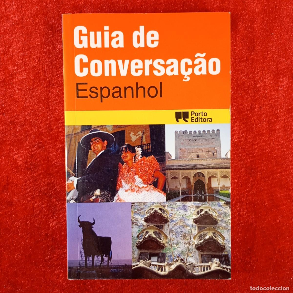 Libros de segunda mano: GUIA DE CONVERSA&Ccedil;AO - ESPANHOL - PORTO EDITORA / 4541