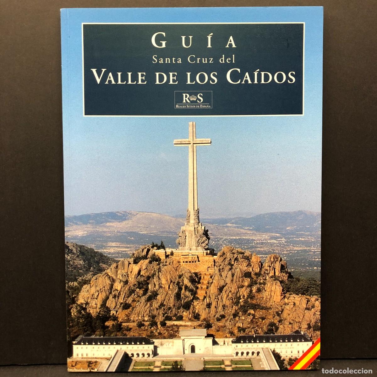 Libros de segunda mano: GU&Iacute;A - SANTA CRUZ DEL VALLE DE LOS CA&Iacute;DOS - REALES SITIOS DE ESPA&Ntilde;A / 4673