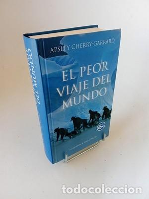 Libros de segunda mano: Apsley Cherry-Garrard. El peor viaje del mundo
