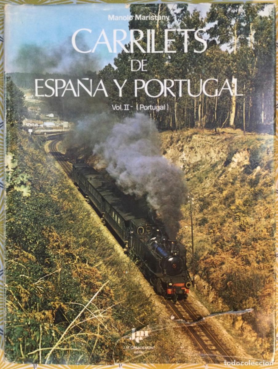 Libros de segunda mano: CARRILETS DE ESPA&Ntilde;A Y PORUGAL L. 2 PORTUGAL