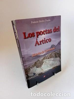 Livros em segunda m&atilde;o: Francesc Bail&oacute;n. Los poetas del &Aacute;rtico: historias de Groenlandia