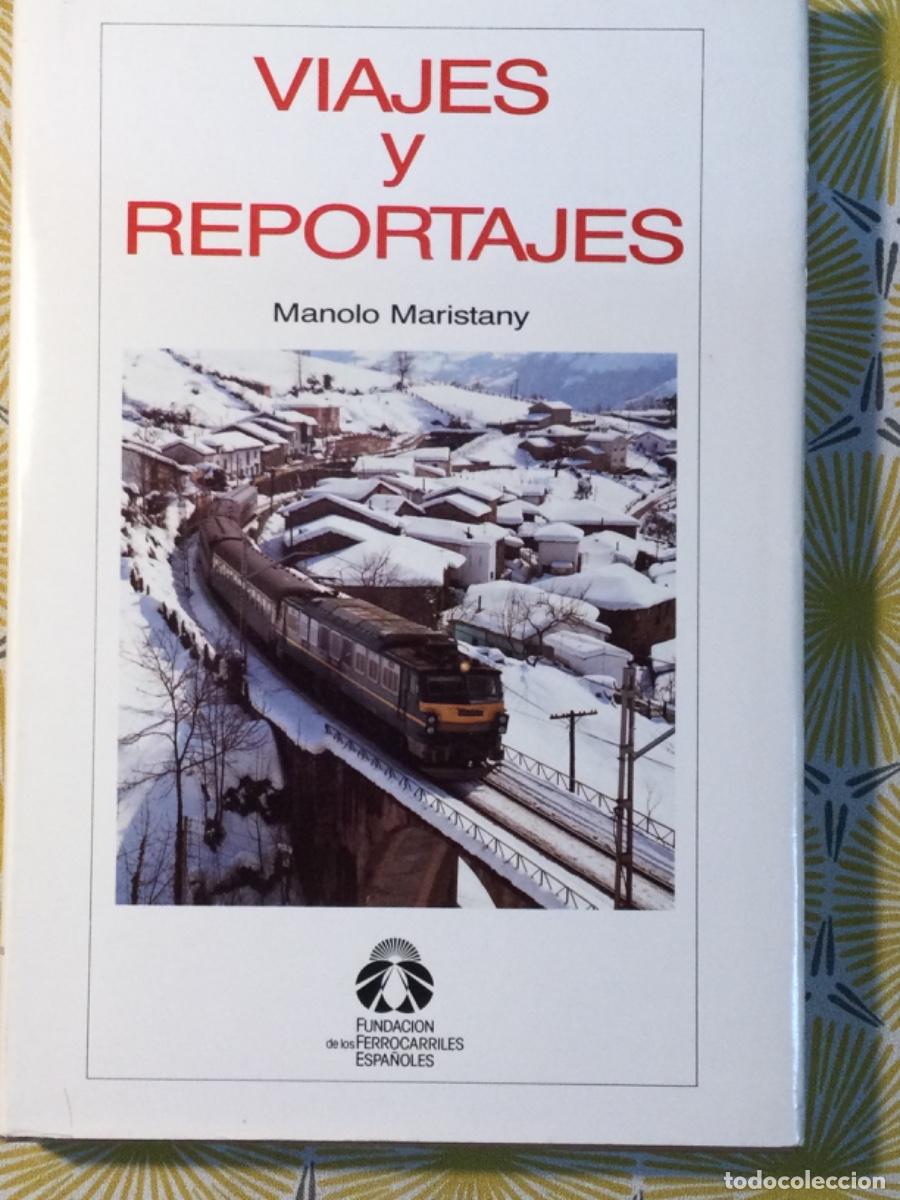 Gebrauchte B&uuml;cher: VIAJES Y REPORTAJES MANOLO MARISTANY