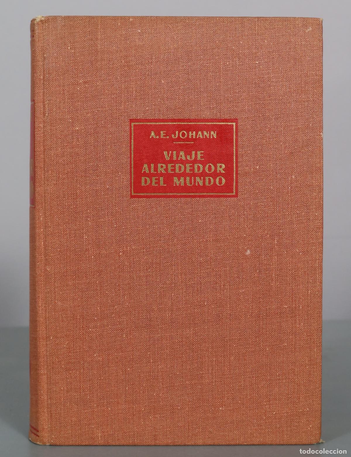 Libri di seconda mano: Viaje alrededor del mundo - A.E. Johann