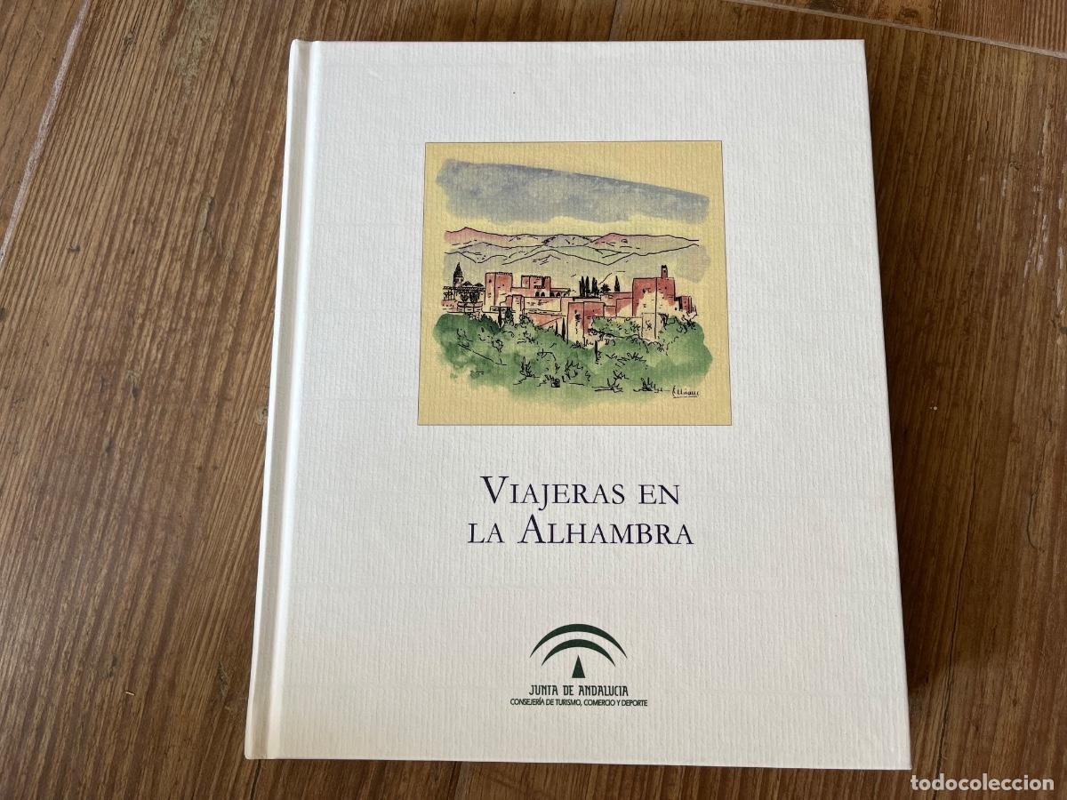 Libros de segunda mano: VIAJERAS EN LA ALHAMBRA (Ilustrado l&aacute;minas color de la autora) --- L&oacute;pez-Burgos, Mar&iacute;a Antonia