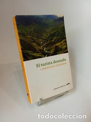 Gebrauchte B&uuml;cher: Lawrence Osborne. El turista desnudo