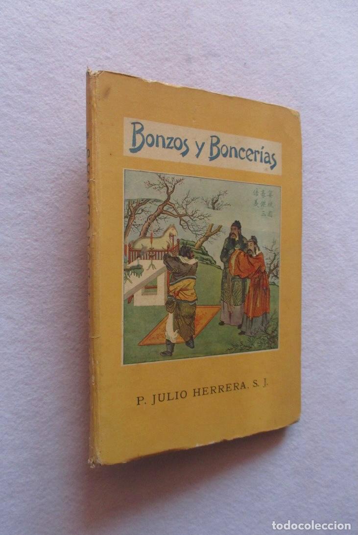 Libros de segunda mano: BONZOS Y BONCERIAS - P. JULIO HERRERA - 1925