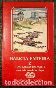 Libros de segunda mano: Galicia Enteira 2: R&iacute;as Baixas do Norte - Xose Luis Laredo Vedejo - Edici&oacute;ns Xerais - Trasnos M&aacute;xico