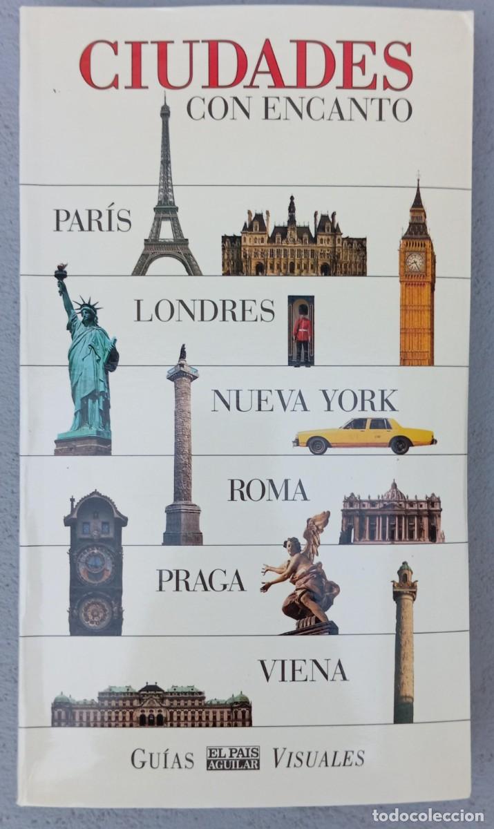 Livres d'occasion: CIUDADES CON ENCANTO - GUIAS VISUALES