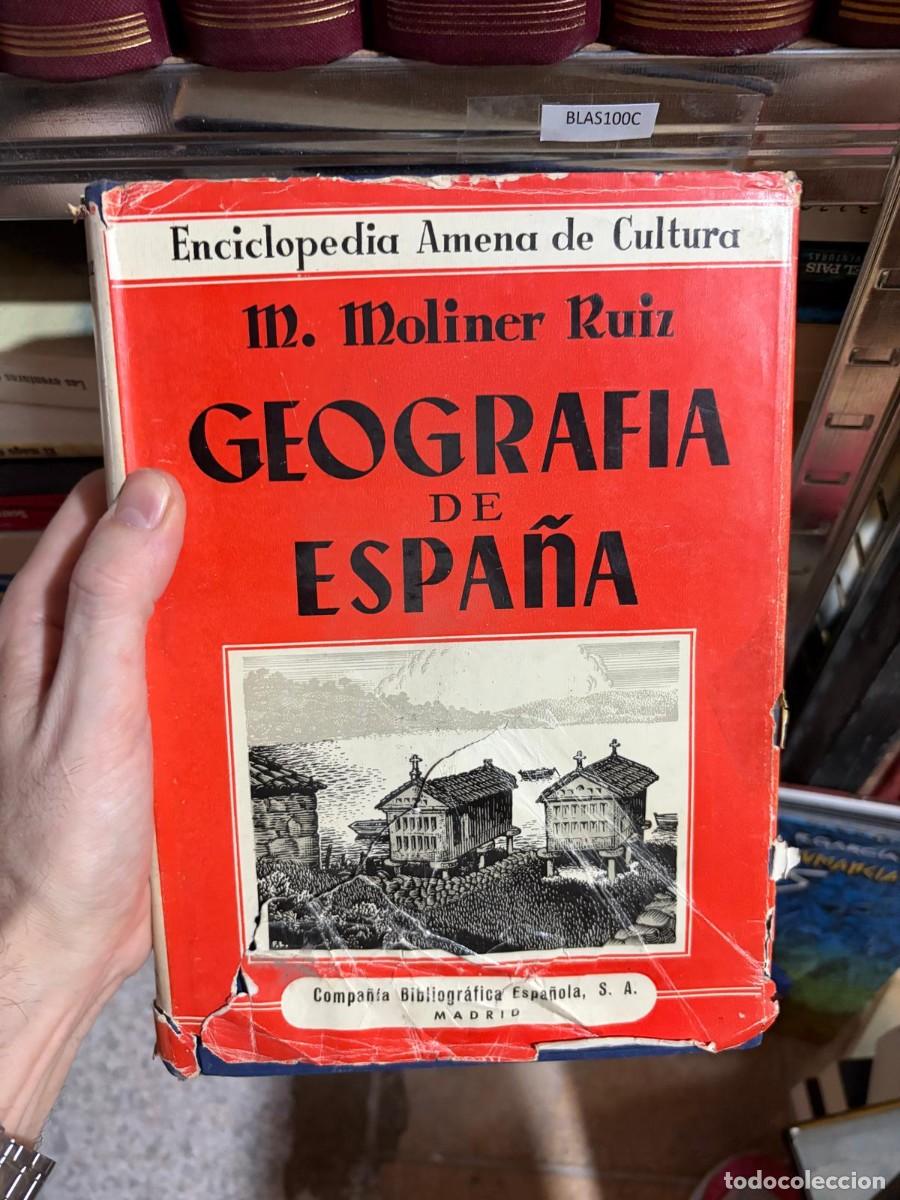 Libros de segunda mano: BLAS100C GEOGRAF&Iacute;A DE ESPA&Ntilde;A &mdash; M. Moliner Ruiz