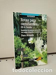 Libri di seconda mano: Rotas para Cami&ntilde;antes II - Paco Armada - Edici&oacute;ns Xerais de Galicia - Cr&oacute;nica