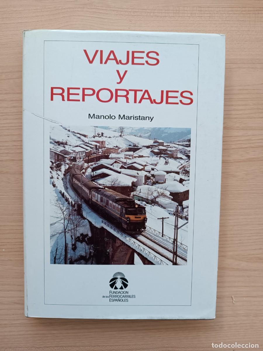 Libros de segunda mano: Viajes y reportajes - Manolo Maristany