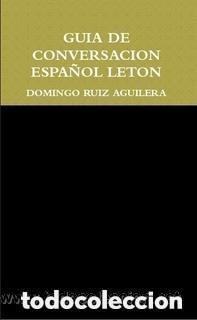 Libros de segunda mano: GUIA DE CONVERSACION ESPA&Ntilde;OL LETON - PRIMERA EDICION
