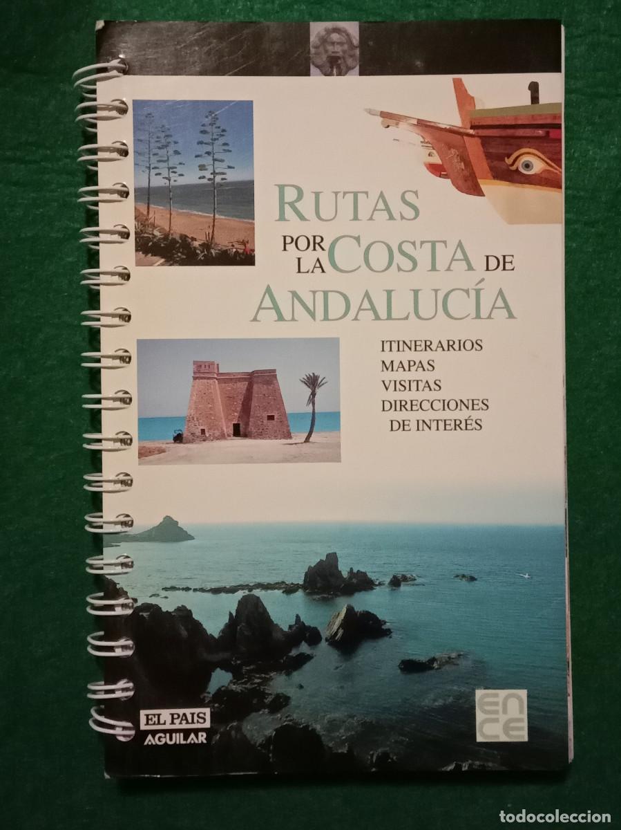 Libri di seconda mano: Rutas por la Costa de Andaluc&iacute;a - Itinerarios, Mapas, Visitas, Direcciones de Inter&eacute;s - Edit.El Pa&iacute;s
