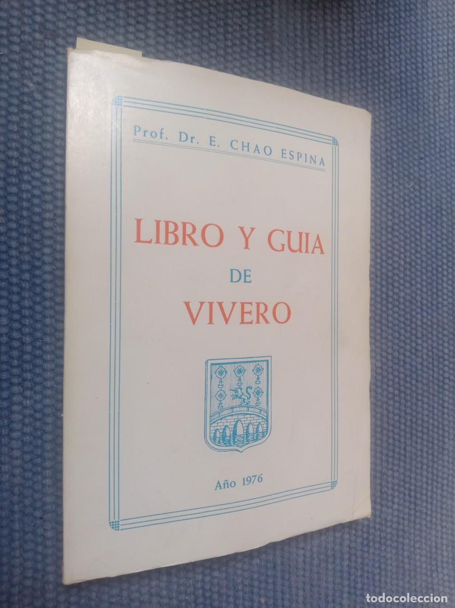 Livros em segunda m&atilde;o: Chao Espina, E.: Libro y gu&iacute;a de Vivero