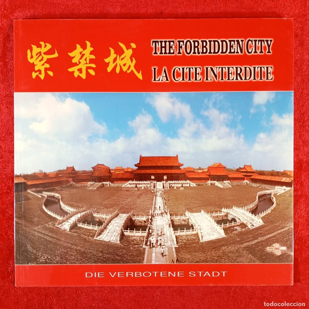 Libri di seconda mano: THE FORBIDDEN CITY - DIE VERBOTENE STADT - 2000 / 6586