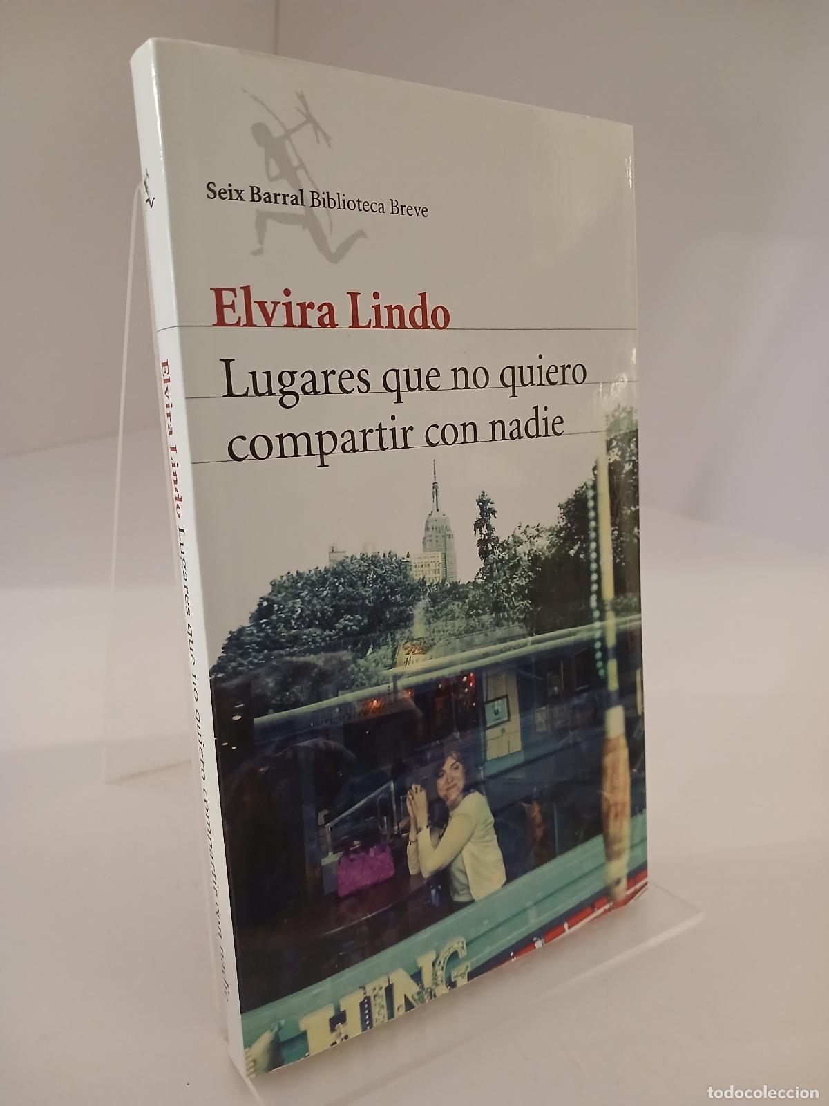 Libros de segunda mano: Lugares que no quiero compartir con nadie - Elvira Lindo