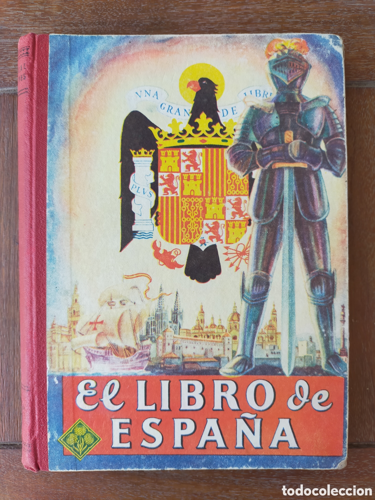 Libros de segunda mano: El libro de Espa&ntilde;a, Editorial Edelvives, Zaragoza, 1952