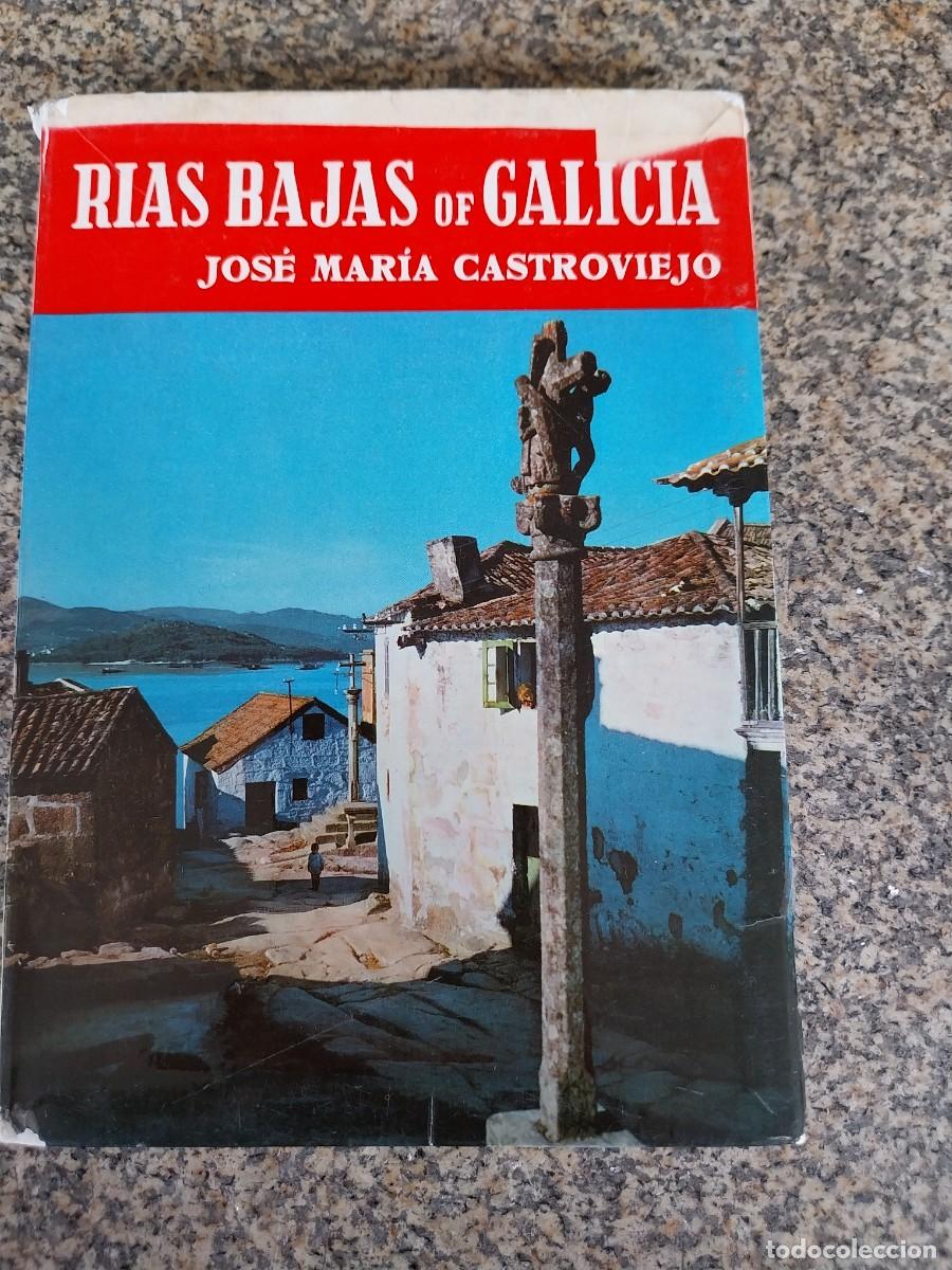 Libros de segunda mano: RIAS BAJAS OF GALICIA -- JOSE MARIA CASTROVIEJOP -- NOGUER 1959 -- EN INGLES --