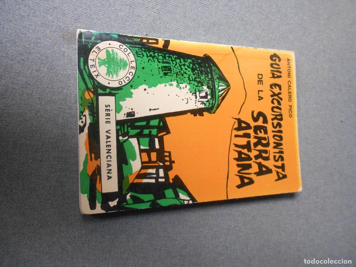 Libri di seconda mano: GUIA EXCURSIONISTA DE LA SERRA DE AITANA
