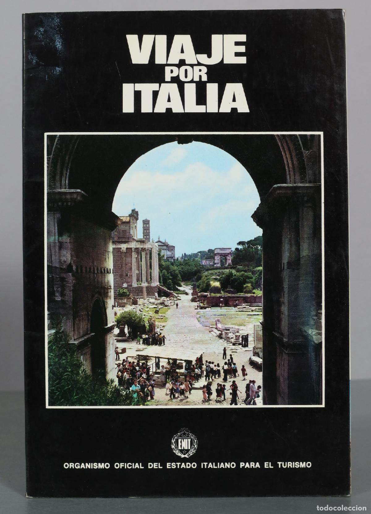 Libros de segunda mano: Viaje por Italia - Organismo Oficial del Estado Italiano para el Turismo