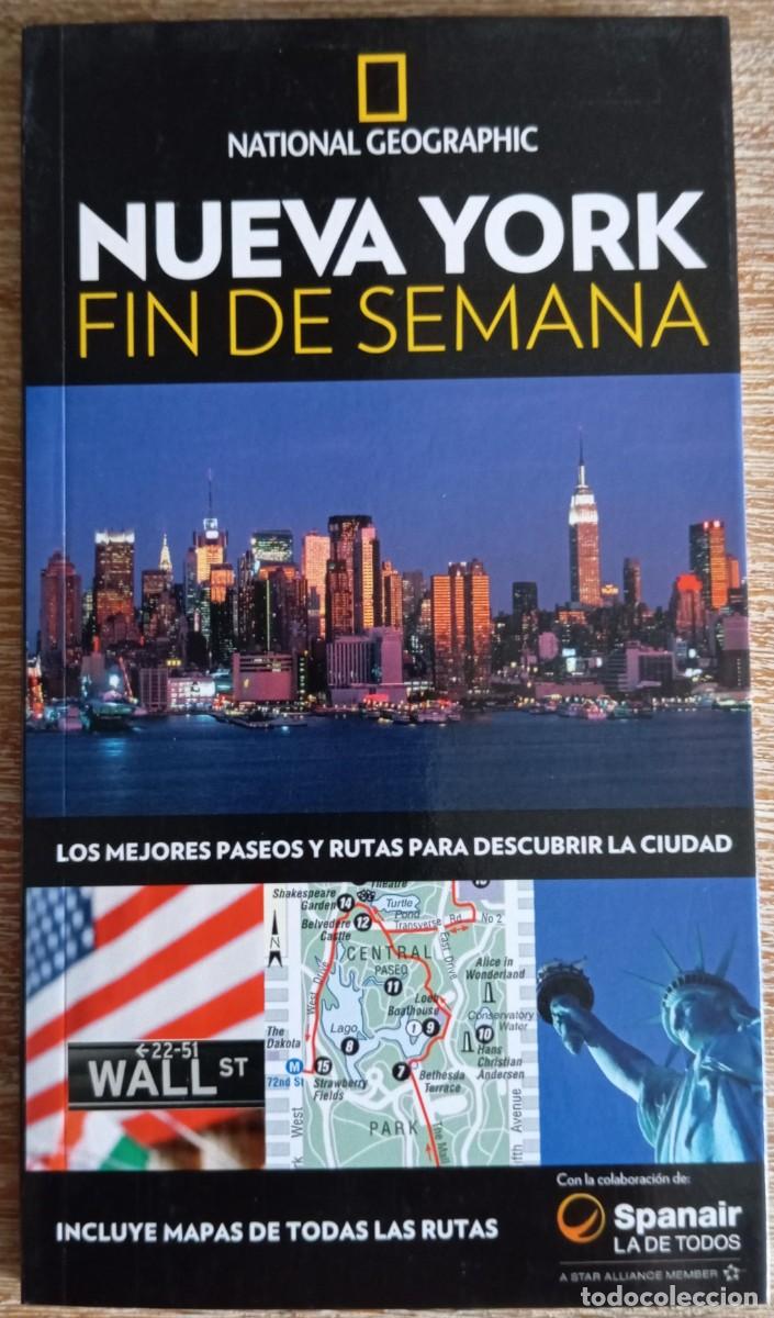 Libros de segunda mano: NUEVA YORK FIN DE SEMANA NATIONAL GEOGRAPHIC